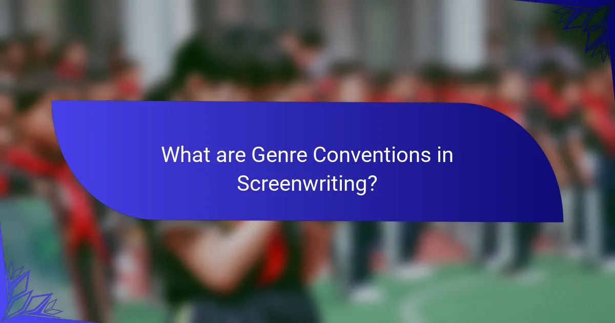 What are Genre Conventions in Screenwriting?